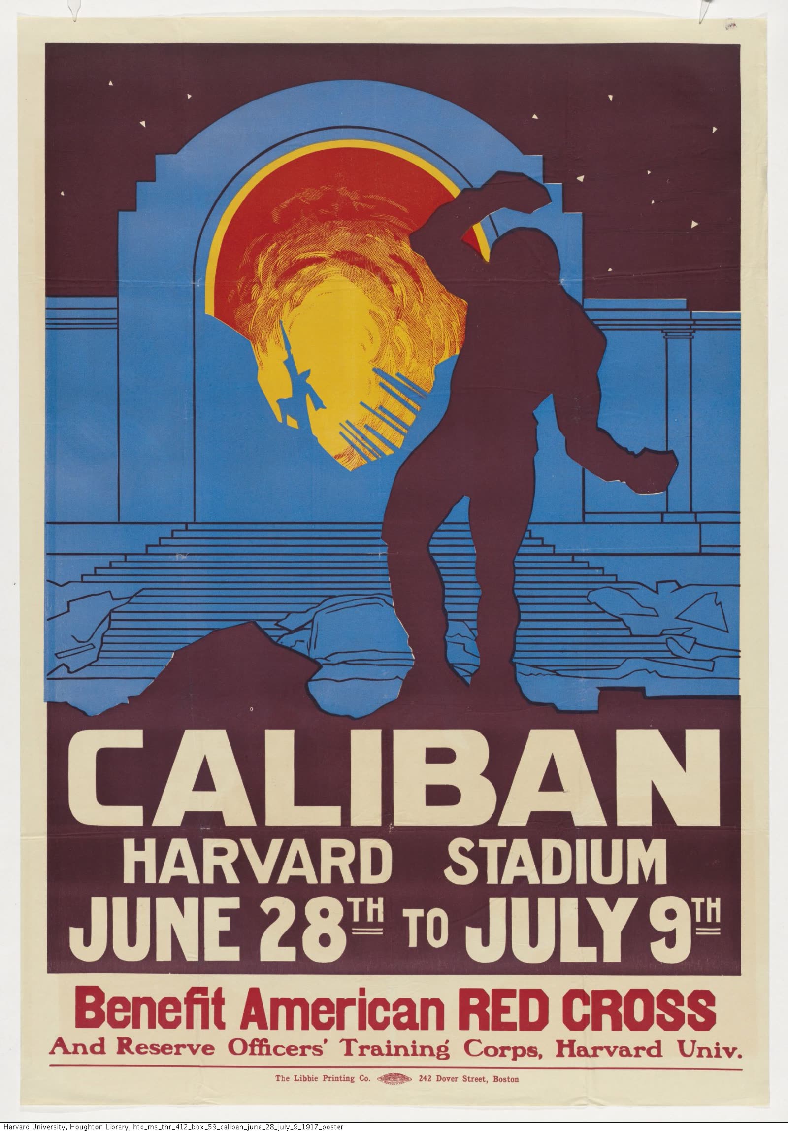 Poster advertising Percy MacKaye's Caliban at Harvard Stadium, June 28 to July 9, 1917