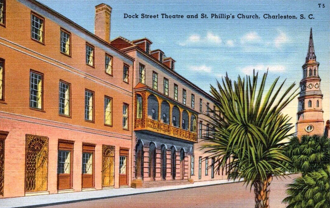 Colored postcard of the Dock Street Theatre and the steeple of St. Philip's Church in Charleston
