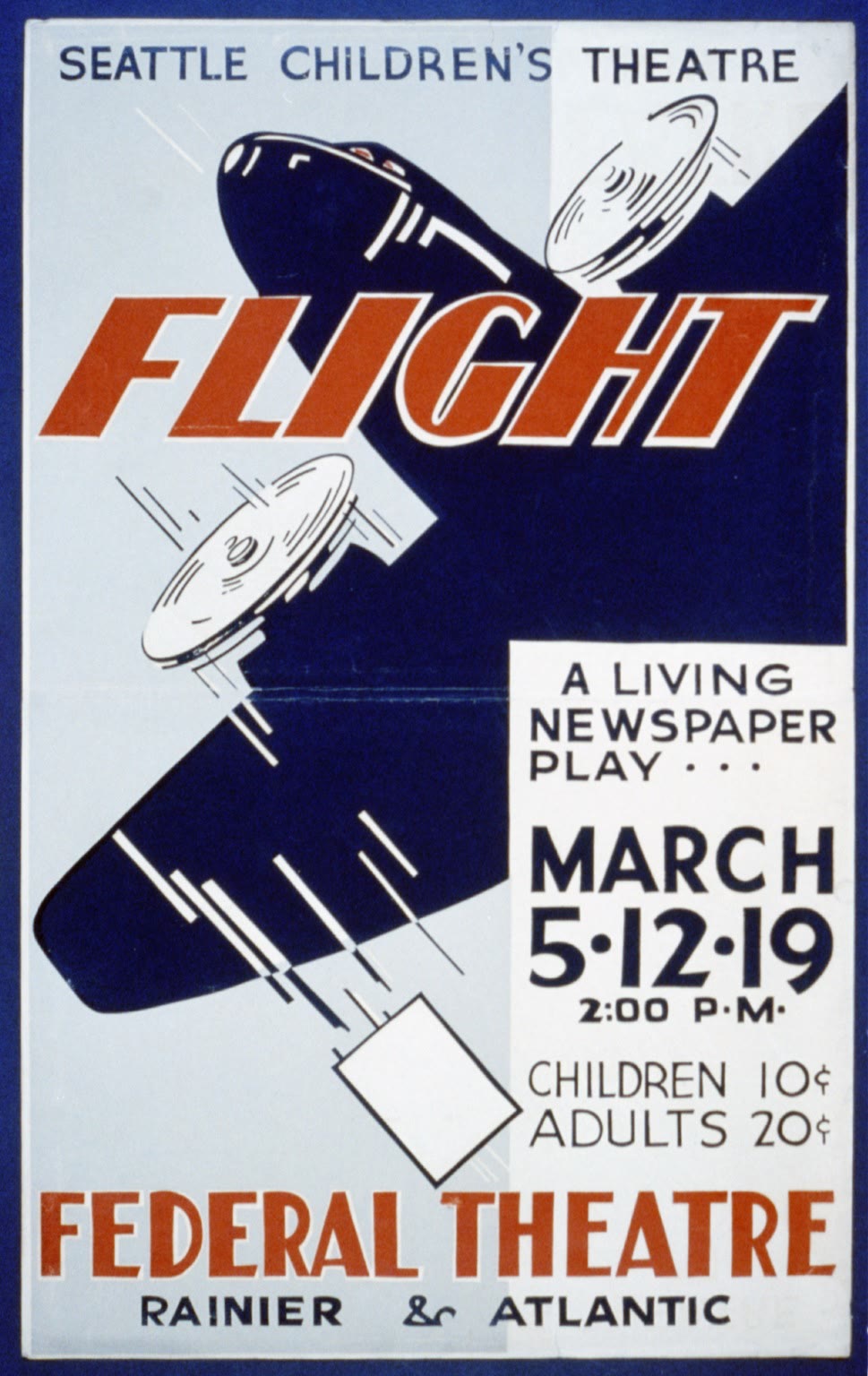 A 1930s poster with an airplane announcing Flight, a living newspaper play presented by the Seattle Children's Theatre of the Federal Theatre Project